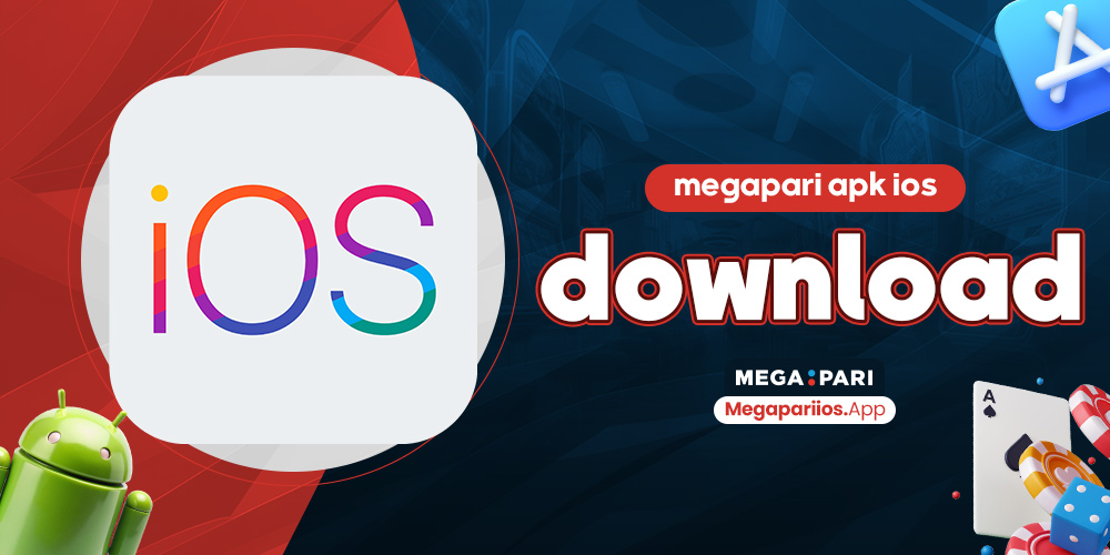 megapari apk ios download